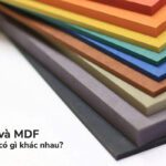 MFC và MDF là gì? Cách phân biệt MFC và MDF