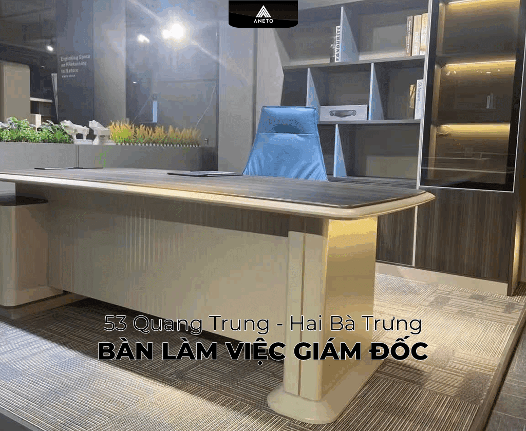 Dự án lắp đặt bàn làm việc giám đốc tại Quang Trung – Hai Bà Trưng, Hà Nội
