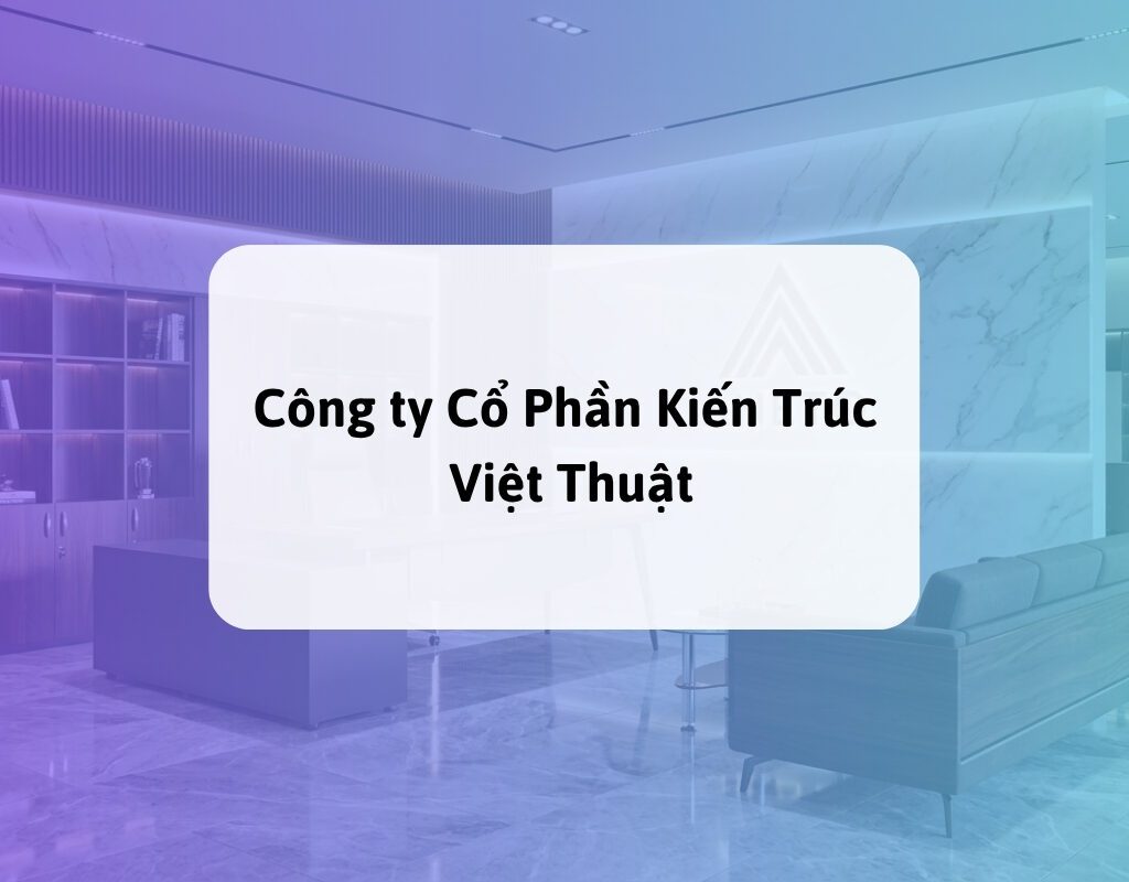 Cung cấp bàn làm việc - tủ hồ sơ CTY CP Kiến trúc Việt Thuật